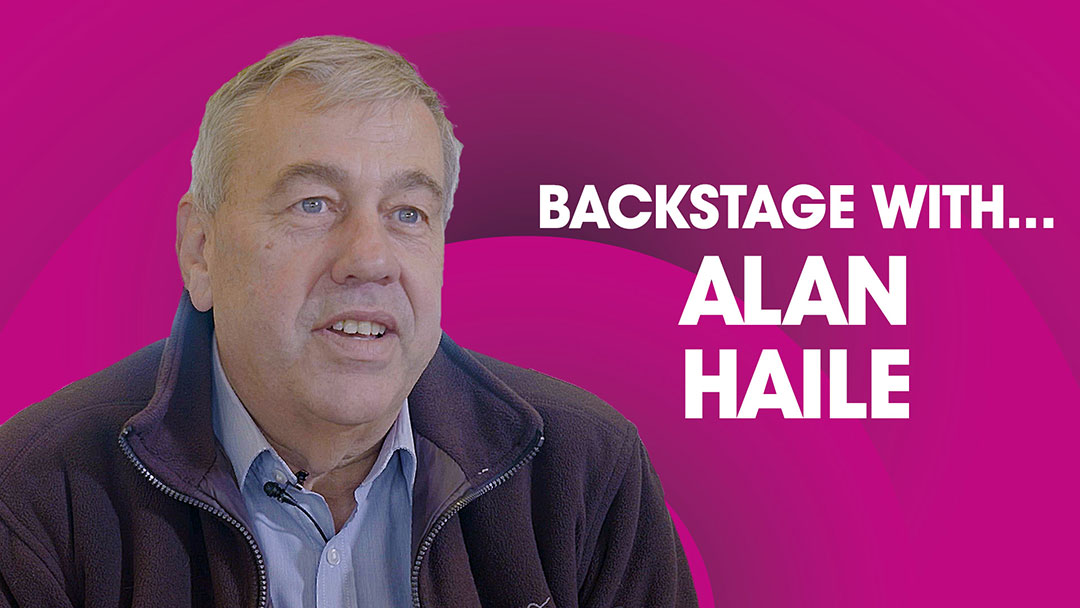 Backstage With Alan Haile